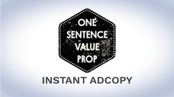 Create a One Sentence Value Proposition for Your Business