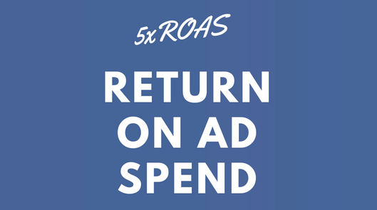 We will optimize your campaigns to achieve maximum ROAS